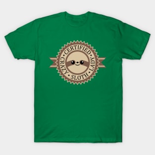 Certified Crazy Sloth Lady T-Shirt